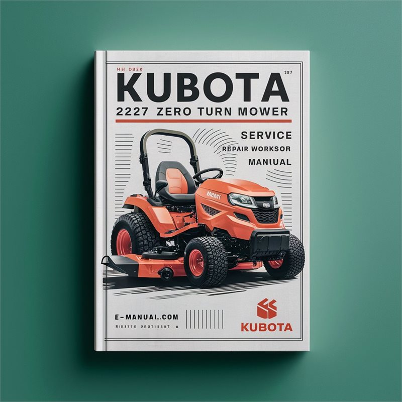 Kubota ZG227 Zero Turn Mower Service Repair Workshop Manual PDF