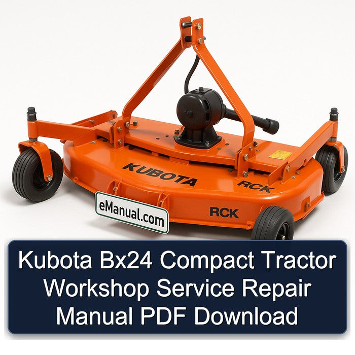 Kubota Bx24 Compact Tractor Service Repair Workshop Manual PDF