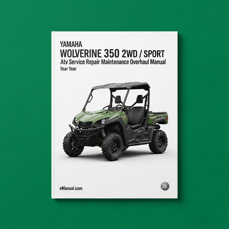2007 Yamaha WOLVERINE 350 2WD / SPORT ATV Service Repair Maintenance Overhaul Manual