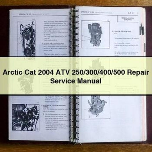 Arctic Cat 2004 ATV 250/300/400/500 Repair Service Manual