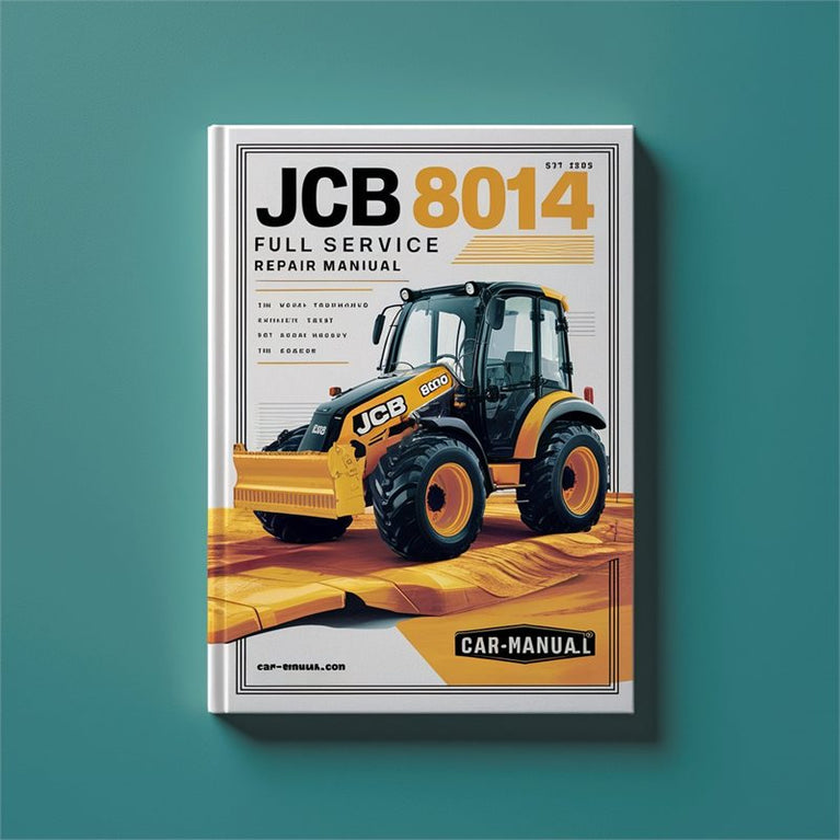 JCB 8014 Mini Excavator Service Repair Workshop Manual PDF
