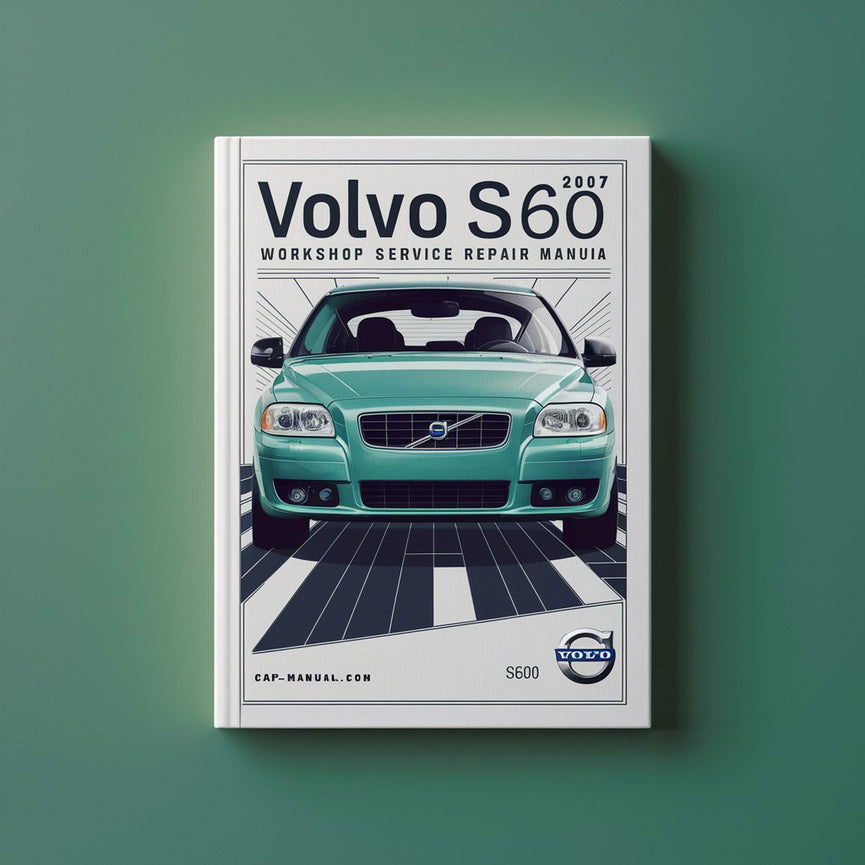 Manual de servicio y reparación del taller Volvo S60 2007