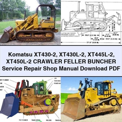 Komatsu XT430-2 Xt430l-2 Xt445l-2 Xt450l-2 Crawler Feller Buncher Shop Service Repair Workshop Manual PDF