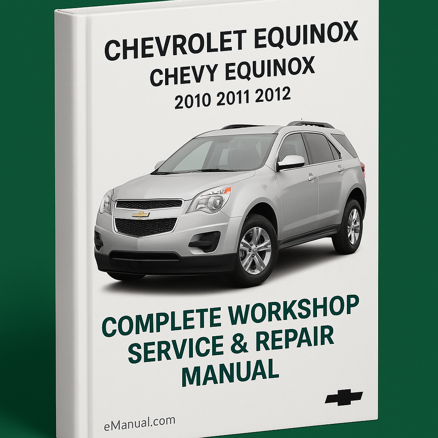 Chevrolet Equinox Chevy Equinox Komplettes Werkstatthandbuch für Service und Reparaturen 2010 2011 2012
