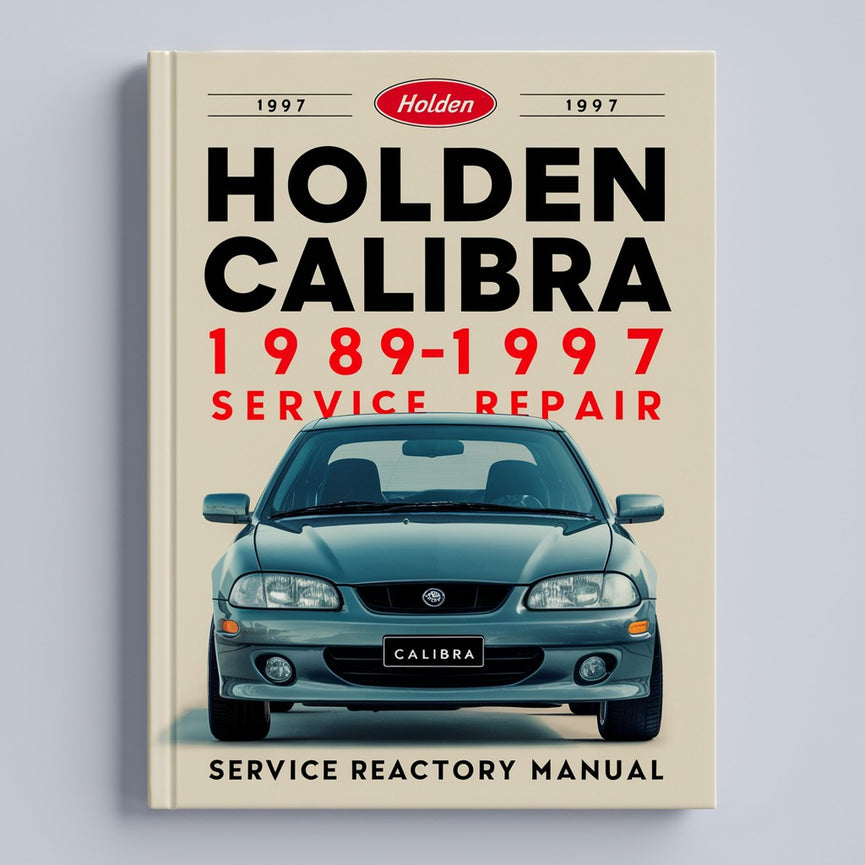 Manual de servicio y reparación de fábrica de Holden CALIBRA 1989-1997