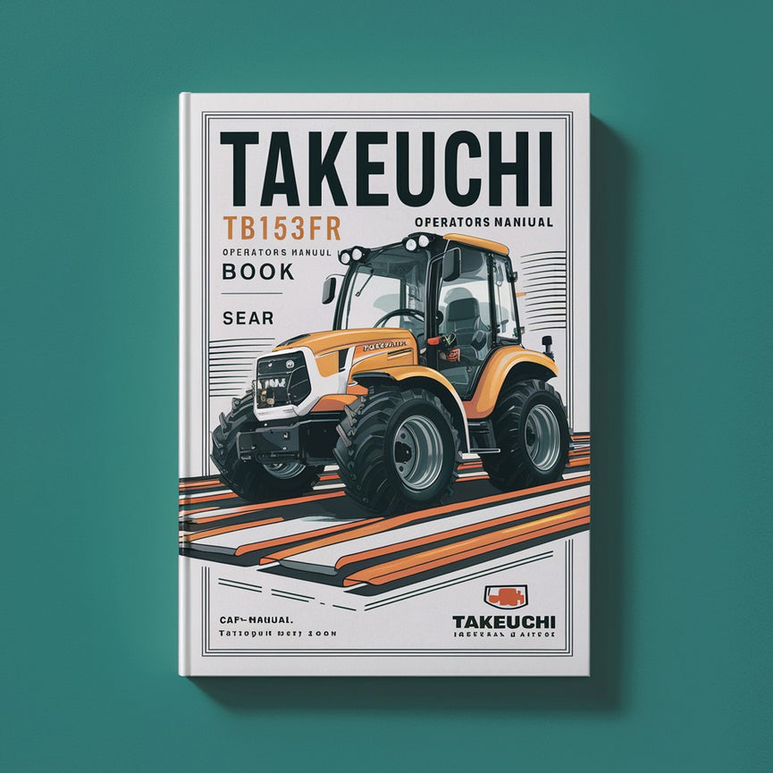 Takeuchi TB153FR operators Manual and parts book