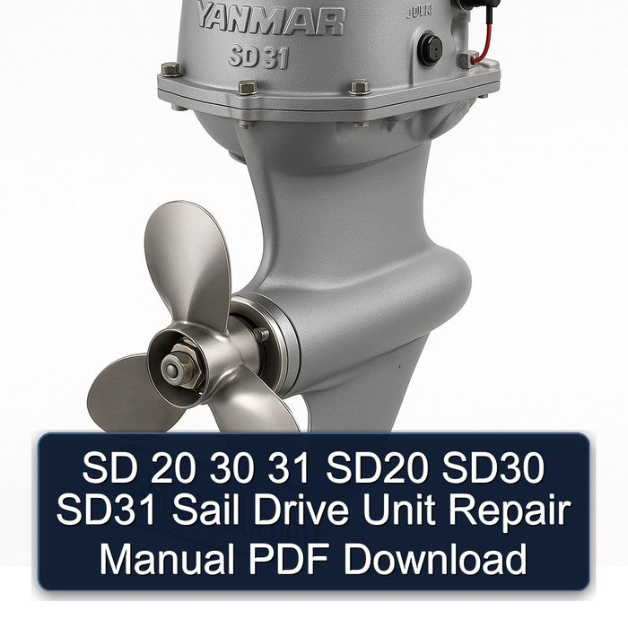 SD 20 30 31 SD20 SD30 SD31 Sail Drive Unit Service Repair Workshop Manual PDF