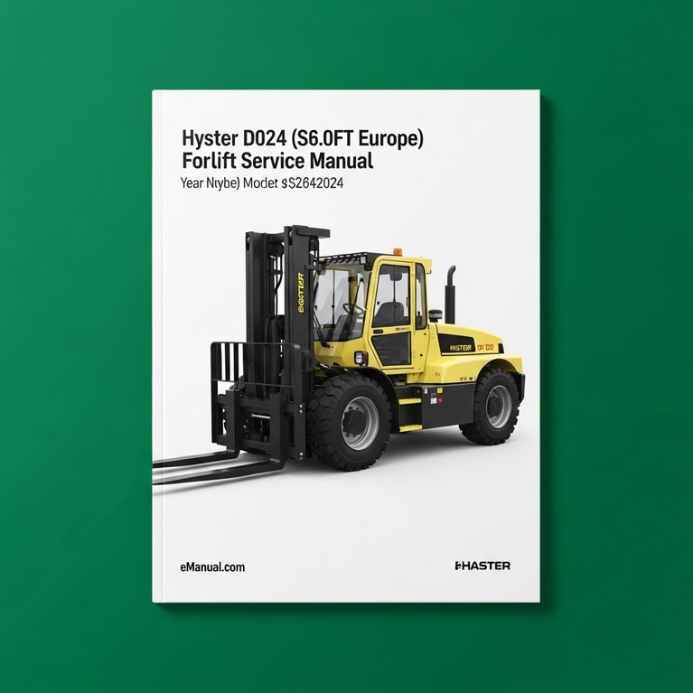 Hyster D024 (S6.0FT Europe) Forklift Service Manual