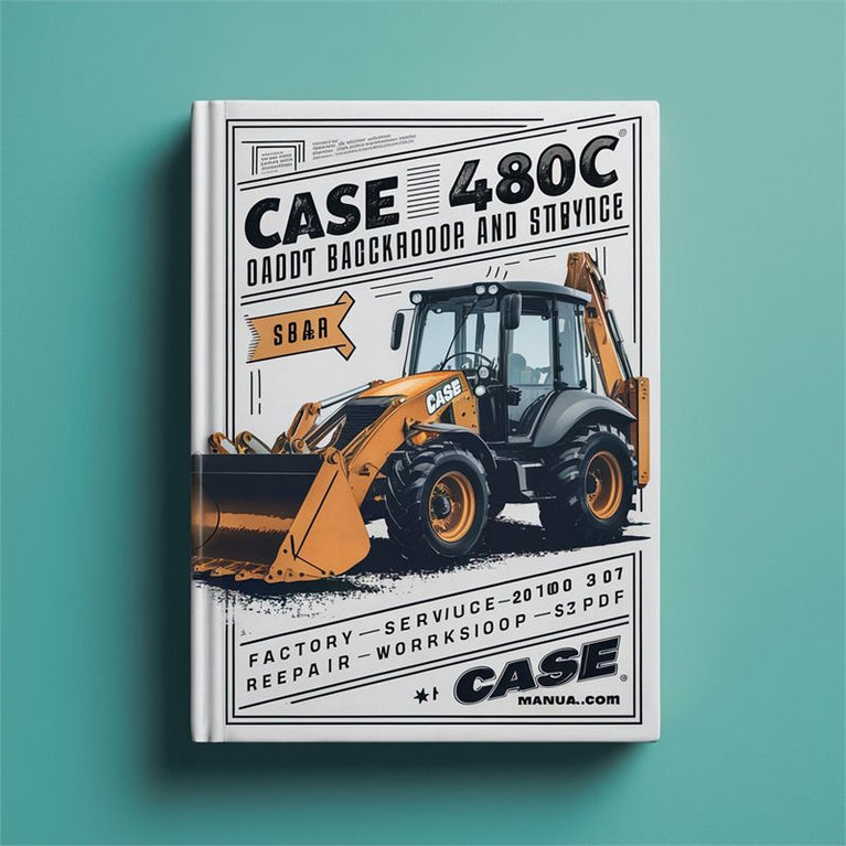 Case 480C Loader Backhoe - Improved Service Repair Workshop Manual PDF