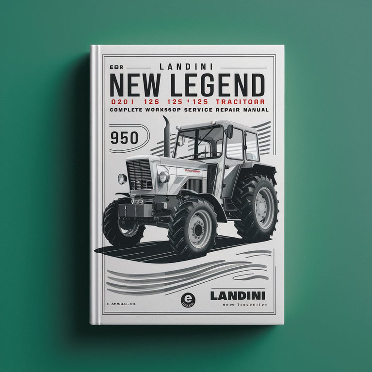 Landini New Legend TDI 125 135 145 165 Tractor Complete Workshop Service Repair Manual