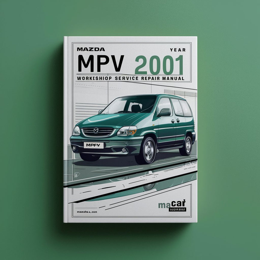 Mazda MPV 2001 Workshop Service Repair Manual PDF Download