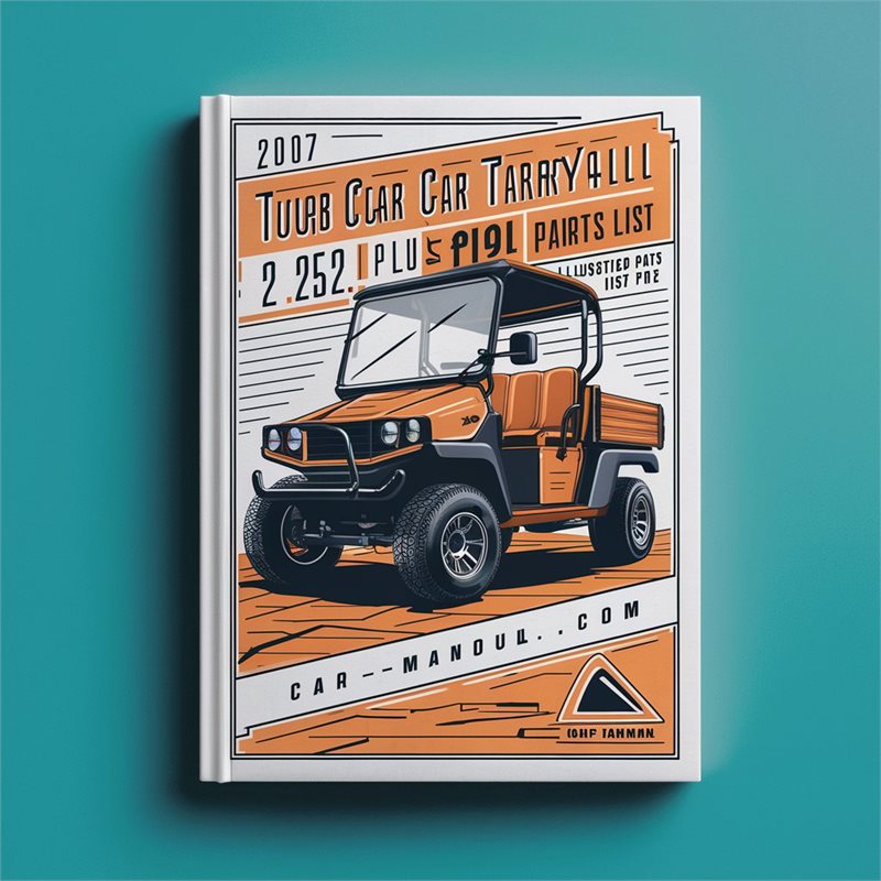2007 Club Car Turf Carryall 2 252 Plus XRT 900 Illustrated Parts Catalog PDF