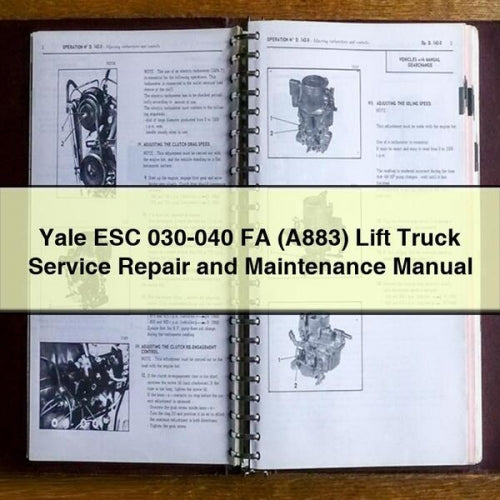 Yale ESC 030-040 FA (A883) Lift Truck Service Repair Workshop Manual PDF
