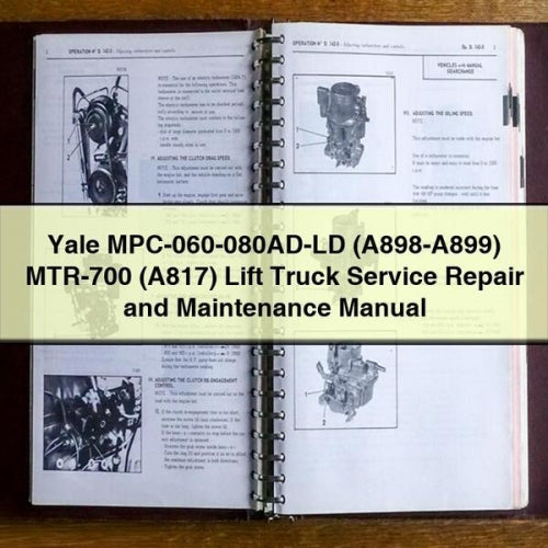 Yale Mpc-060-080ad-ld (A898-A899) MTR-700 (A817) Lift Truck Service Repair Workshop Manual PDF