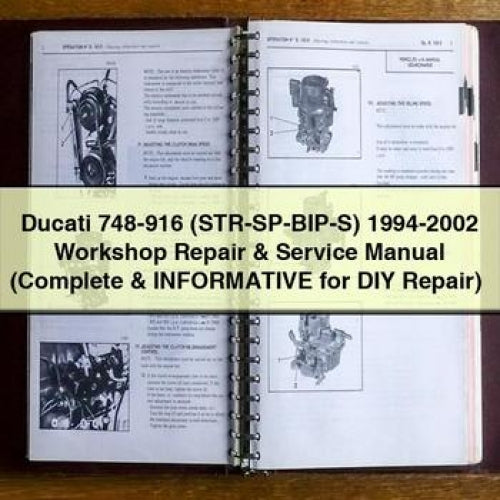 Manual de servicio y reparación de taller de Ducati 748-916 (STR-SP-BIP-S) 1994-2002 (completo e informativo para reparaciones por cuenta propia)