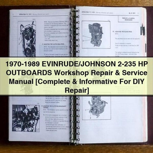 1970-1989 Evinrude Johnson 2-235 HP Outboards Service Repair Workshop Manual PDF