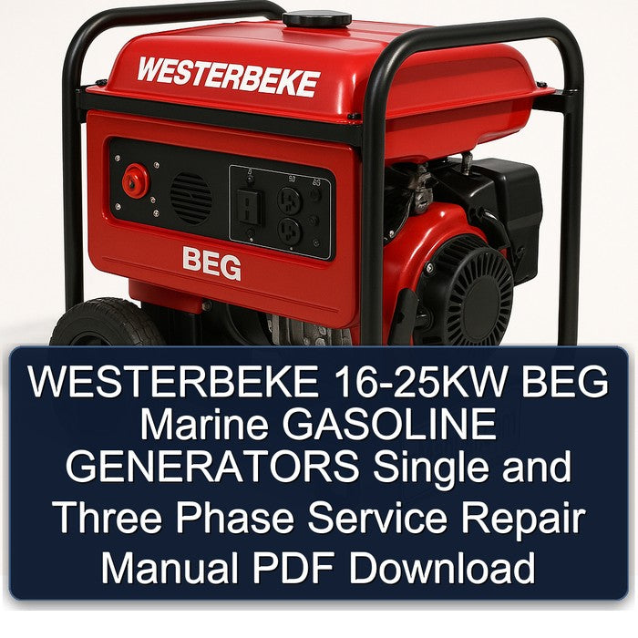 Westerbeke 16-25KW BEG Marine Gasoline Generators Single Three Phase Service Repair Workshop Manual PDF