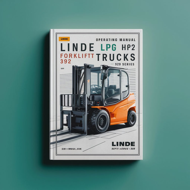 Linde LPG Forklift 392 Series: H20 H25 Operating Manual (User Manual)