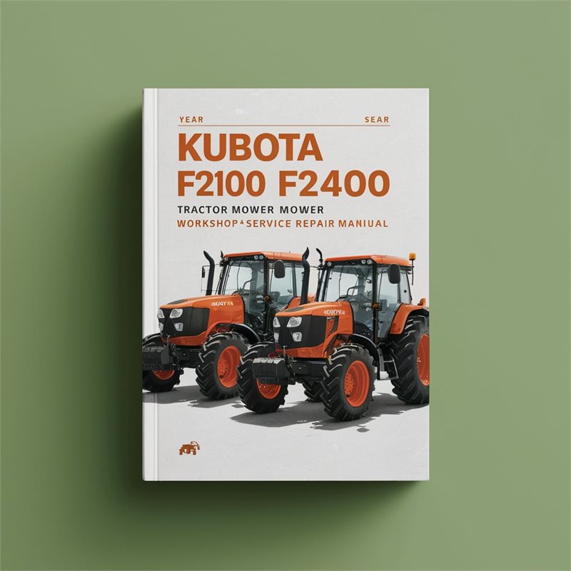 Kubota F2100 F2400 Tractor Mower Service Repair Workshop Manual PDF