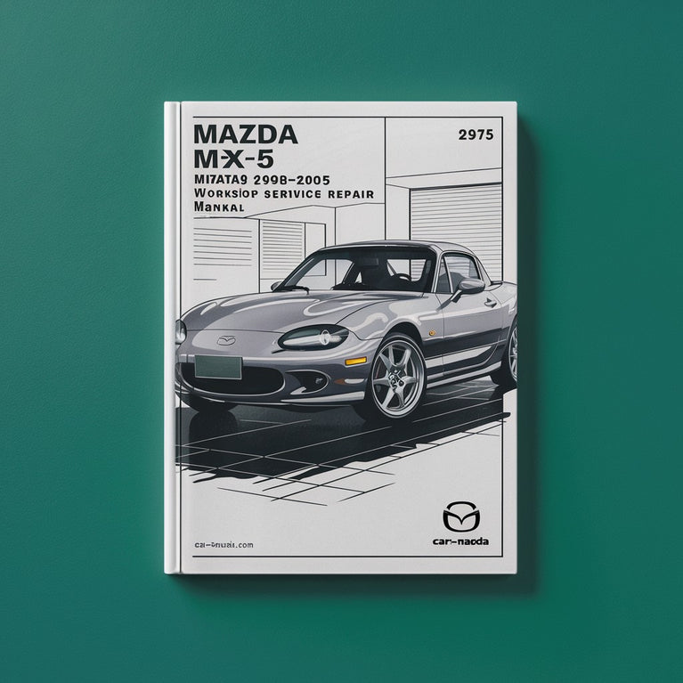 Mazda MX-5 Miata 1998-2005 Werkstatt-Service-Reparaturhandbuch