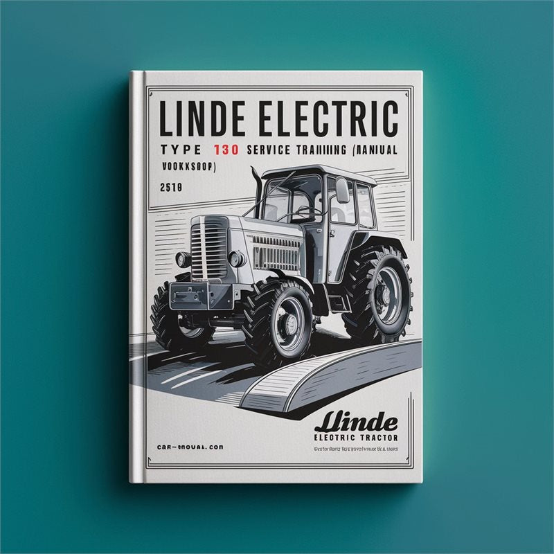 Linde Electric Tractor Type 131: P50 Training Service Repair Workshop Manual PDF