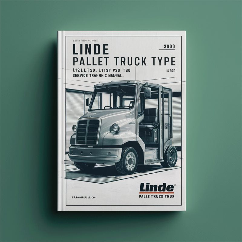 Linde Pallet Truck Type 141: L12L L12LP L16AS P30 P50 T20 T30 Training Service Repair Workshop Manual PDF