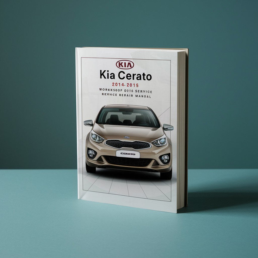 Manual de servicio y reparación del taller Kia Cerato 2014 2015