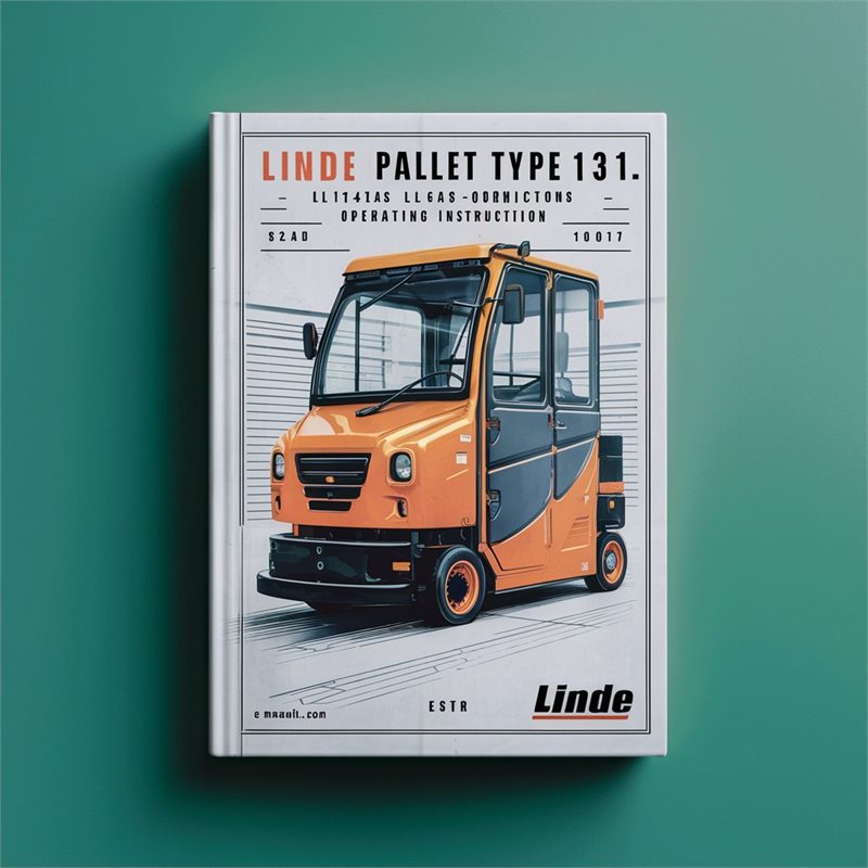 Linde Pallet Truck Type 131: L14AS L16AS Operating (user ) Service Repair Workshop Manual PDF