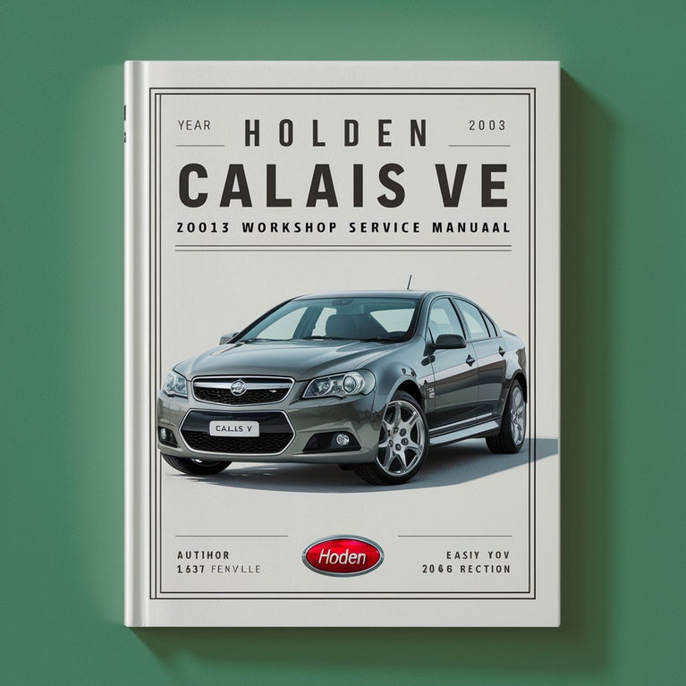 Manual de servicio y reparación del taller Holden Calais VE 2006-2013