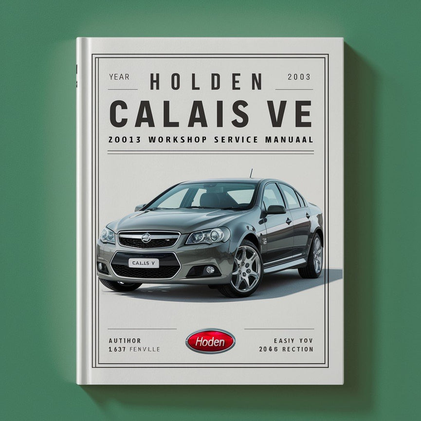 Manual de servicio y reparación del taller Holden Calais VE 2006-2013