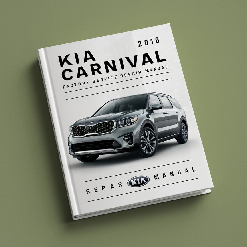 Kia Carnival 2016 Factory Service Repair Manual PDF Download