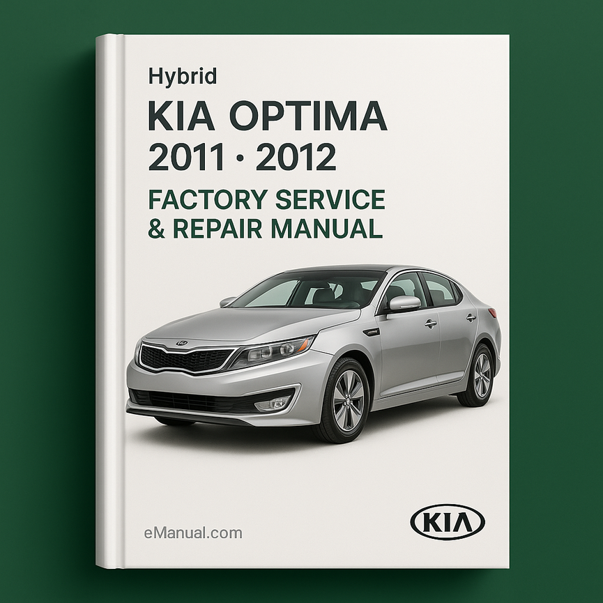 Kia Optima 2011 2012 Hybrid Werkswartungs- und Reparaturhandbuch