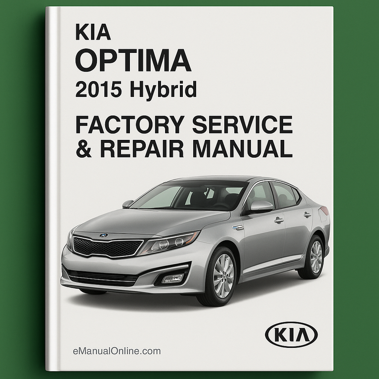 Kia Optima 2015 Hybrid Factory Service Repair Manual