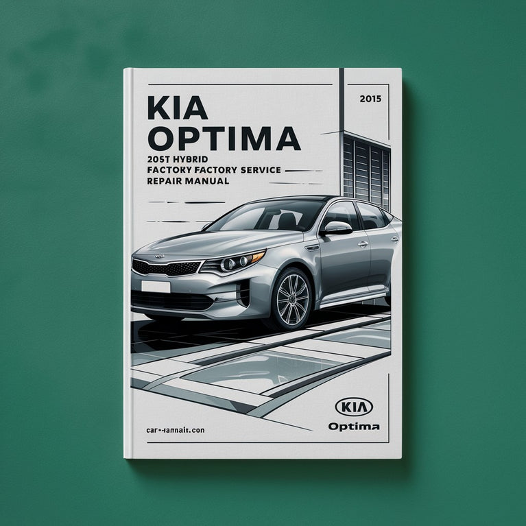 Kia Optima 2015 Hybrid Factory Service Repair Manual PDF Download