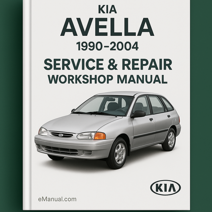 Kia Avella 1990-2004 Service Repair Workshop Manual