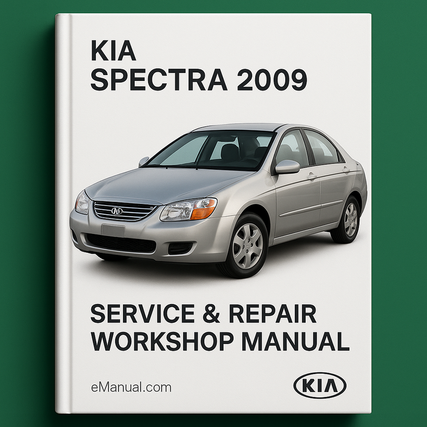 Kia Spectra 2009 Service Repair Workshop Manual