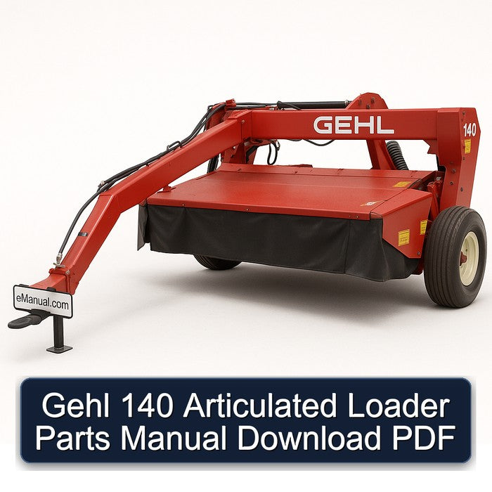 Gehl 140 Articulated Loader Parts Catalog PDF