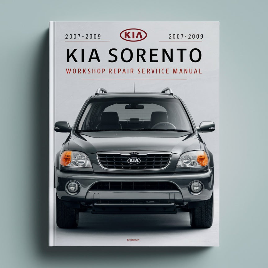 Kia Sorento 2007-2009 Werkstatt-Service-Reparaturhandbuch