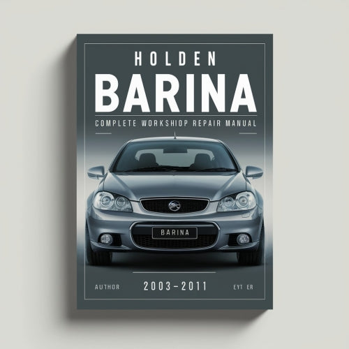 Manual completo de servicio y reparación del taller Holden Barina 2002 2003 2004 2005 2006 2007 2008 2009 2010 2011