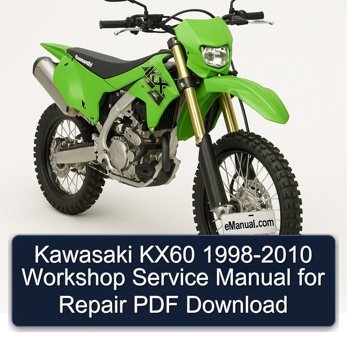 Kawasaki KX60 1998-2010 Workshop Service Manual for Repair
