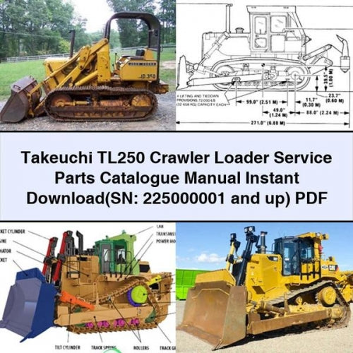 Takeuchi TL250 Crawler Loader (sn: 225000001 Up) Parts Catalog PDF