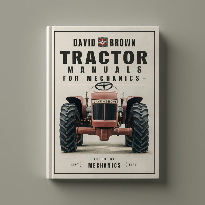 David Brown Tractor Manuals for Mechanics