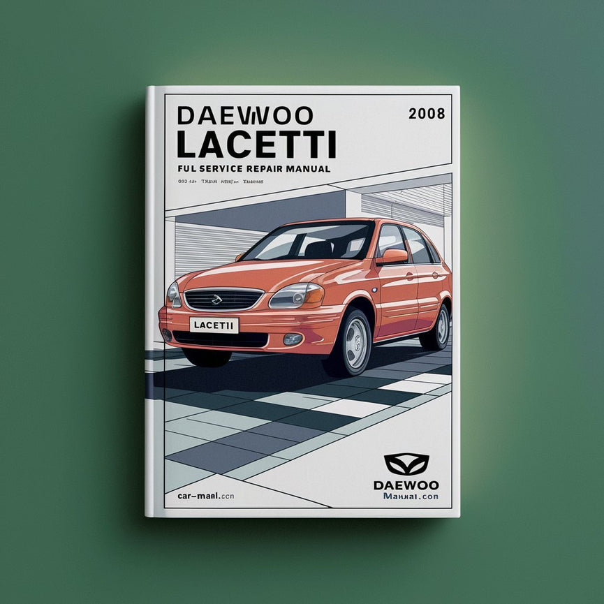 Manual de reparación y servicio completo de DAEWOO LACETTI 2002-2008