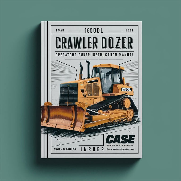 Case 1650L Crawler Dozer Operators Owner Instruction - Improved Service Repair Workshop Manual PDF