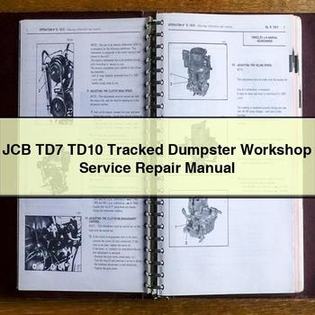JCB TD7 TD10 Tracked Dumpster Service Repair Workshop Manual PDF