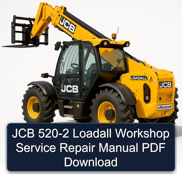 JCB 520-2 Loadall Service Repair Workshop Manual PDF