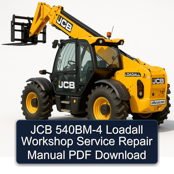 JCB 540BM-4 Loadall Service Repair Workshop Manual PDF