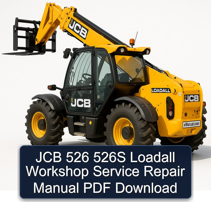 JCB 526 526S Loadall Service Repair Workshop Manual PDF