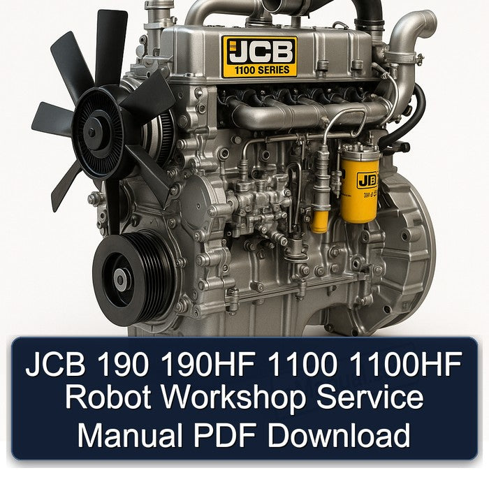 JCB 190 190HF 1100 1100HF Robot Service Repair Workshop Manual PDF