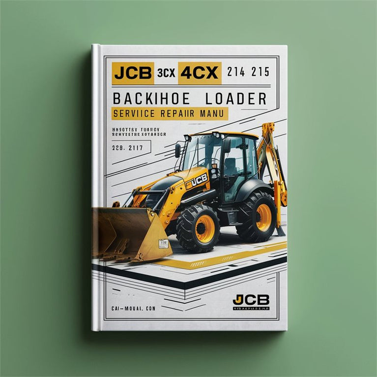 JCB 3CX 4CX 214 215 217 Backhoe Loader Service Repair Workshop Manual PDF